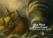 Asal Mula Pulau Kapal-Meranti