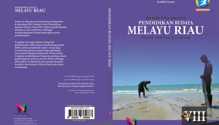 Buku Muatan Lokal Budaya Melayu Riau (BMR) Kelas VIII K13 SMP/MTs
